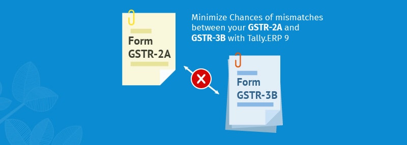 Mismatches-between-your-GSTR-2A-and-GSTR-3B