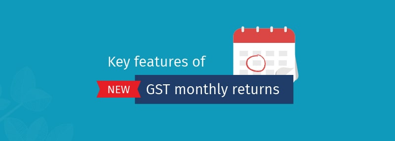 key-features-of-new-gst-monthly-returns-banner