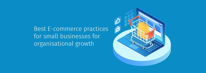Best-E-commerce-practices-for-small-businesses_Blog-Banner-min